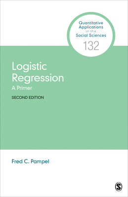 Logistic Regression: A Primer - Pampel, Fred C