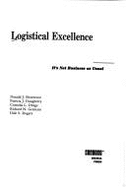 Logistical Excellence: It's Not Business as Usual