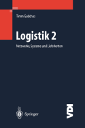 Logistik II: Netzwerke, Systeme Und Lieferketten