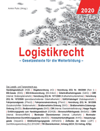 Logistikrecht 2020: Gesetzestexte f?r die Weiterbildung