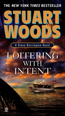 Loitering with Intent - Woods, Stuart