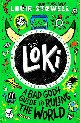 Loki: A Bad God's Guide to Ruling the World: The No. 1 bestselling series - 