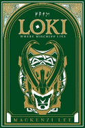 Loki: Where Mischief Lies (Marvel)
