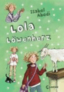 Lola Lã¶Wenherz (Hardback)