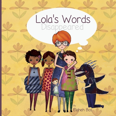 Lola's words disappeared - Bos, Elaheh