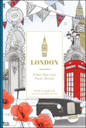 London: A Color-Your-Own Travel Journal