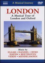 London: A Musical Tour of London and Oxford