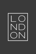 London: A Notebook and Travel Journal