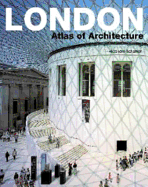 London: Atlas of Architecture - Bahamon, Alejandro, and Bahamn, Alejandro