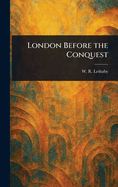 London Before the Conquest