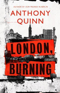 London, Burning: 'Richly pleasurable' Observer