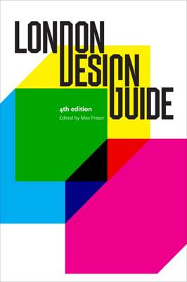 London Design Guide - Fraser, Max (Editor)