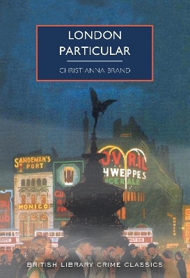 London Particular - Brand, Christianna, and Edwards, Martin (Introduction by)