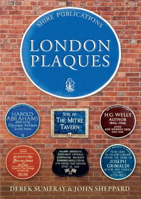 London Plaques - Sumeray, Derek, and Sheppard, John