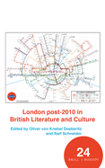 London Post-2010 in British Literature and Culture