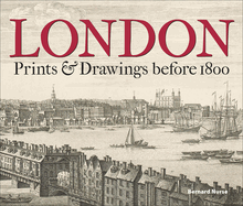 London: Prints & Drawings Before 1800