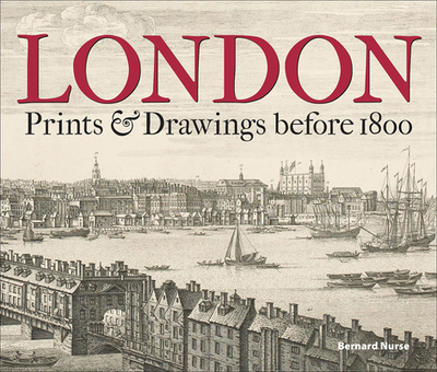 London: Prints & Drawings before 1800 - Nurse, Bernard