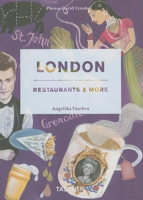 London, Restaurants & More - Taschen, and Crookes, David (Photographer)