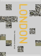 London - The Photographic Atlas/ Old Edn