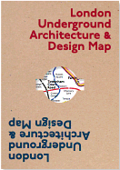 London Underground Architecture and Design Map