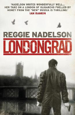 Londongrad - Nadelson, Reggie