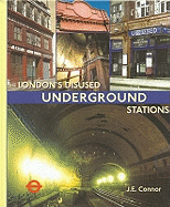 London's Disused Underground Stations