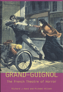 London's Grand Guignol and the Theatre of Horror