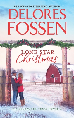 Lone Star Christmas - Fossen, Delores