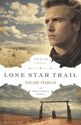 Lone Star Trail - Franklin, Darlene