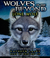 Lone Wolf (Wolves of the Beyond #1): Lone Wolfvolume 1