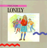 Lonely: Feelings