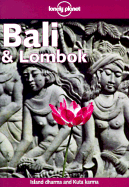 Lonely Planet Bali & Lombok - Greenway, Paul, and Lyon, James