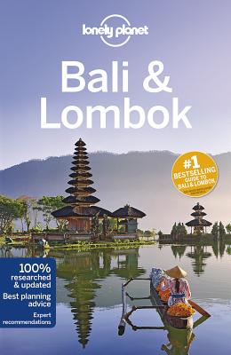 Lonely Planet Bali & Lombok - Lonely Planet, and Ver Berkmoes, Ryan
