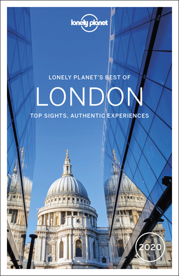 Lonely Planet Best of London 2020 - Lonely Planet, and Filou, Emilie, and Dragicevich, Peter