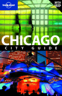 Lonely Planet Chicago City Guide