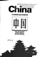 Lonely Planet China a Travel Survival Kit