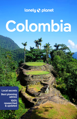 Lonely Planet Colombia - Lonely Planet, and Eggerton, Alex, and Rueda, Manuel