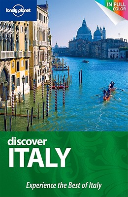 Lonely Planet Discover Italy - Bonetto, Cristian, and Simonis, Damien, and Bing, Alison