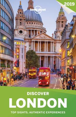 Lonely Planet Discover London 2019 - Lonely Planet, and Filou, Emilie, and Dragicevich, Peter