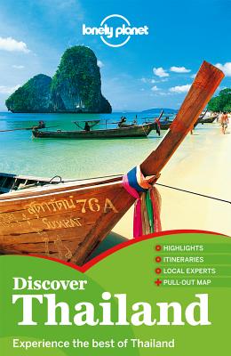 Lonely Planet Discover Thailand - Lonely Planet, and Beales, Mark, and Bewer, Tim