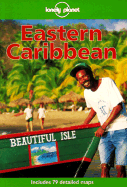Lonely Planet Eastern Caribbean - Bendure, Glenda, and Friary, Ned
