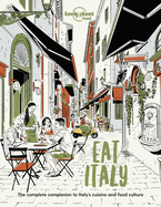 Lonely Planet Eat Italy