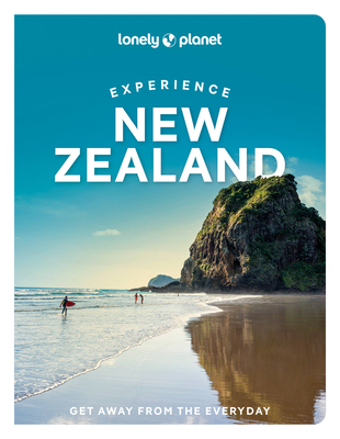 Lonely Planet Experience New Zealand - Lonely Planet