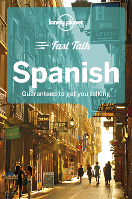 Lonely Planet Fast Talk Spanish 4 - Lopez, Marta, and Montero, Cristina Hernandez