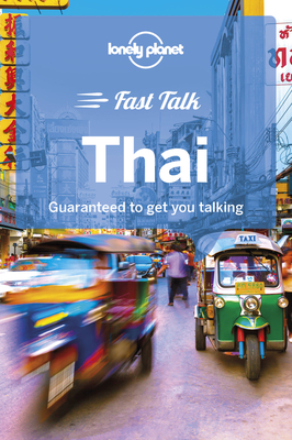 Lonely Planet Fast Talk Thai - Evans, Bruce, and Cummings, Joe