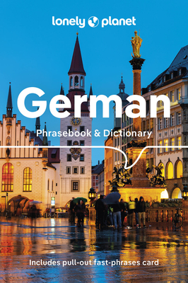 Lonely Planet German Phrasebook & Dictionary - Lonely Planet