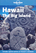 Lonely Planet Hawaii the Big Isl 1/E