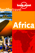 Lonely Planet Healthy Travel - Africa - Young, Isabelle