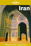 Lonely Planet Iran - Yale, Pat, and Ham, Anthony, and Greenway, Paul