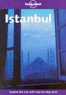 Lonely Planet Istanbul 3/E - Campbell, Verity, and Brosnahan, Tom